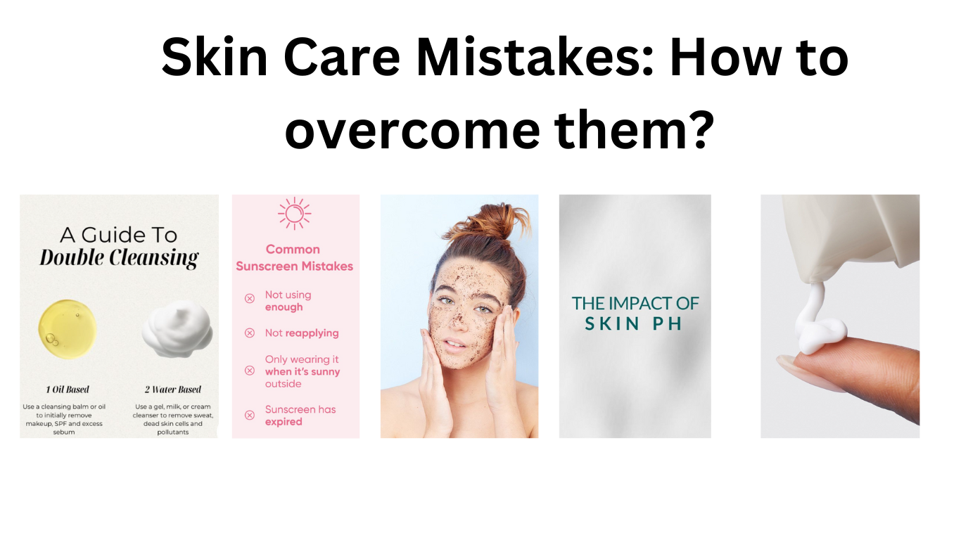 Skin Care Mistakes: How to overcome them?